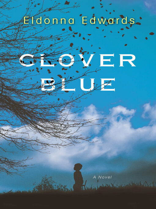Title details for Clover Blue by Eldonna Edwards - Available